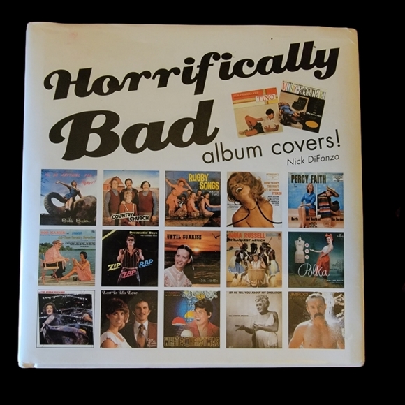 Horrifically Bad album covers! by Nick DiFonzo - Picture 1 of 11